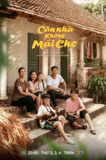Căn Nhà Không Mái Che