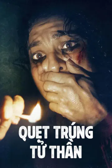 Quẹt Trúng Tử Thần