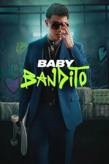 Baby Bandito (Phần 1)
