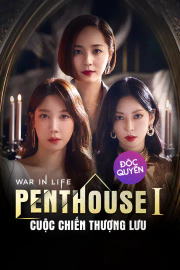 Penthouse: Cuộc Chiến Thượng Lưu (Phần 1)